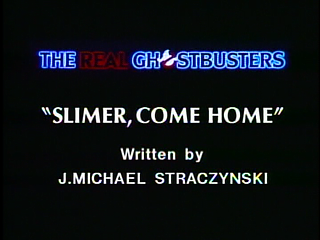 Slimer, Come Home