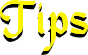 Tips