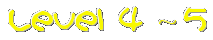 Level 4-5