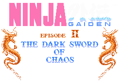 Ninja Gaiden 2: The Dark Sword of Chaos